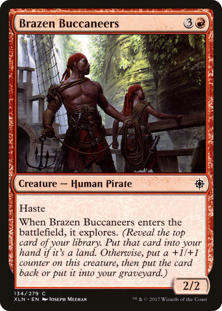 Brazen Buccaneers [XLN-134]
