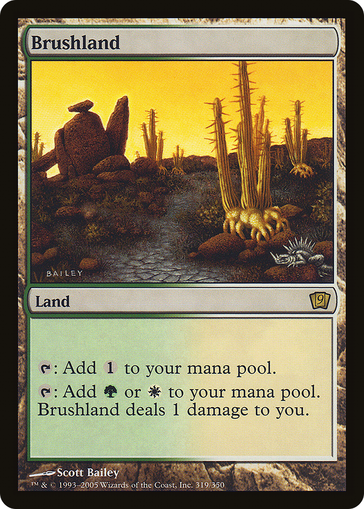 Brushland [9ED-319★]