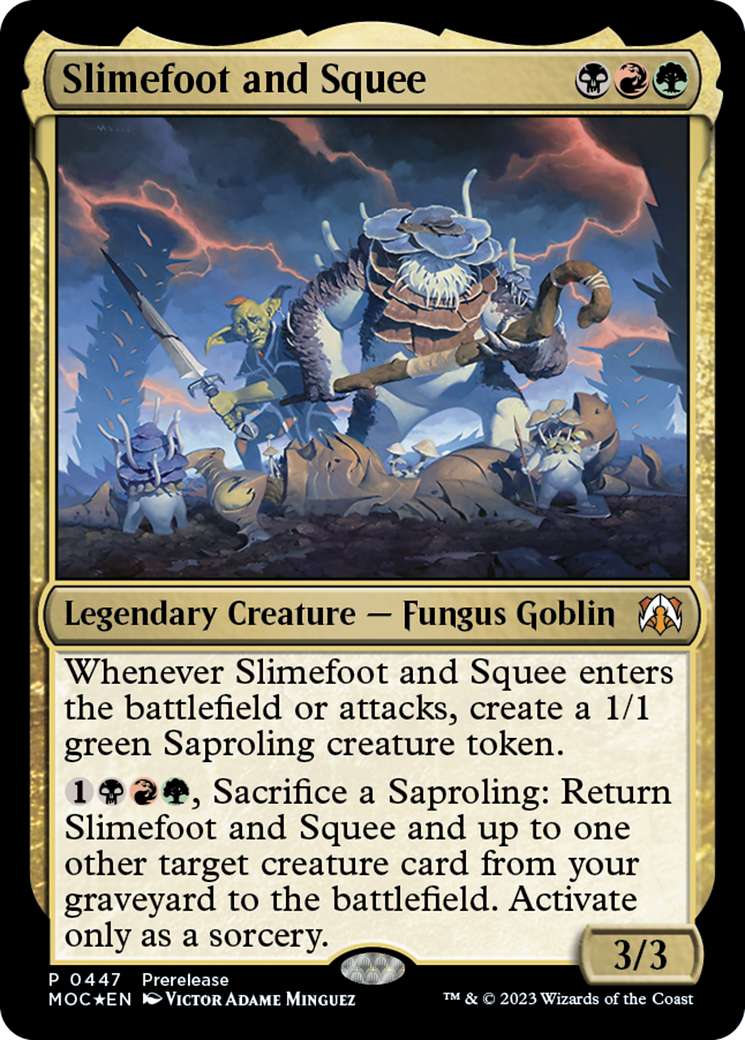 Slimefoot and Squee - Prerelease Promo [MOC-447]