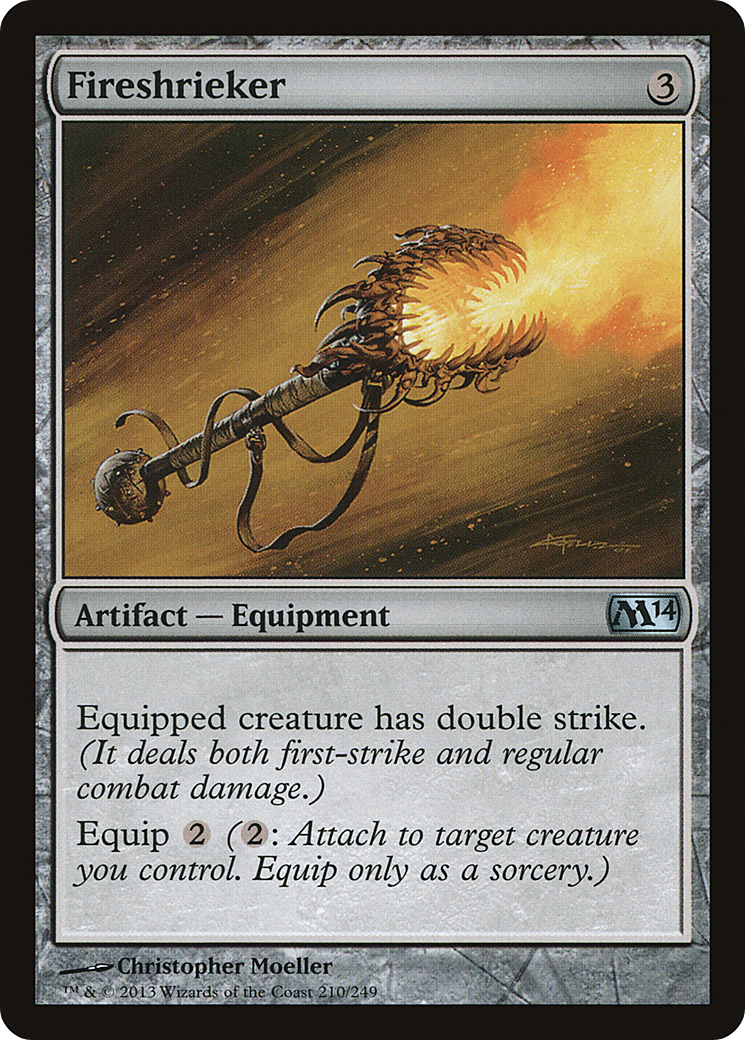 Fireshrieker [M14-210]