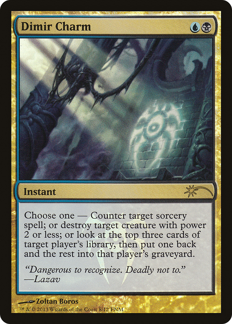 Dimir Charm - Promo [F13-8]