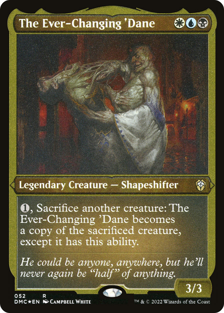 The Ever-Changing 'Dane [DMC-52]