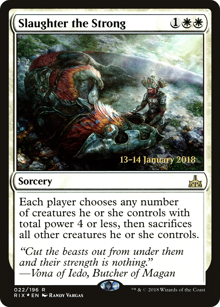 Slaughter the Strong - Prerelease Promo [PRIX-22s]