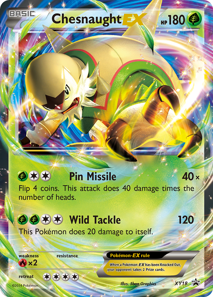 Chesnaught-EX [XYP-XY18]
