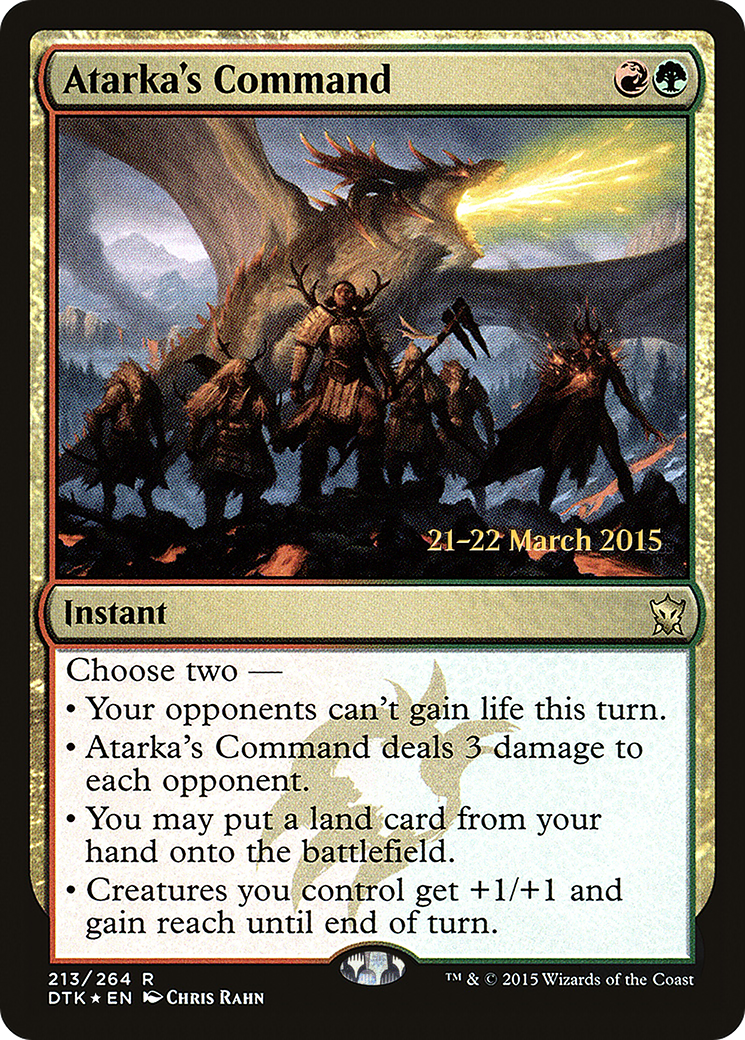 Atarka's Command - Prerelease Promo [PDTK-213s]