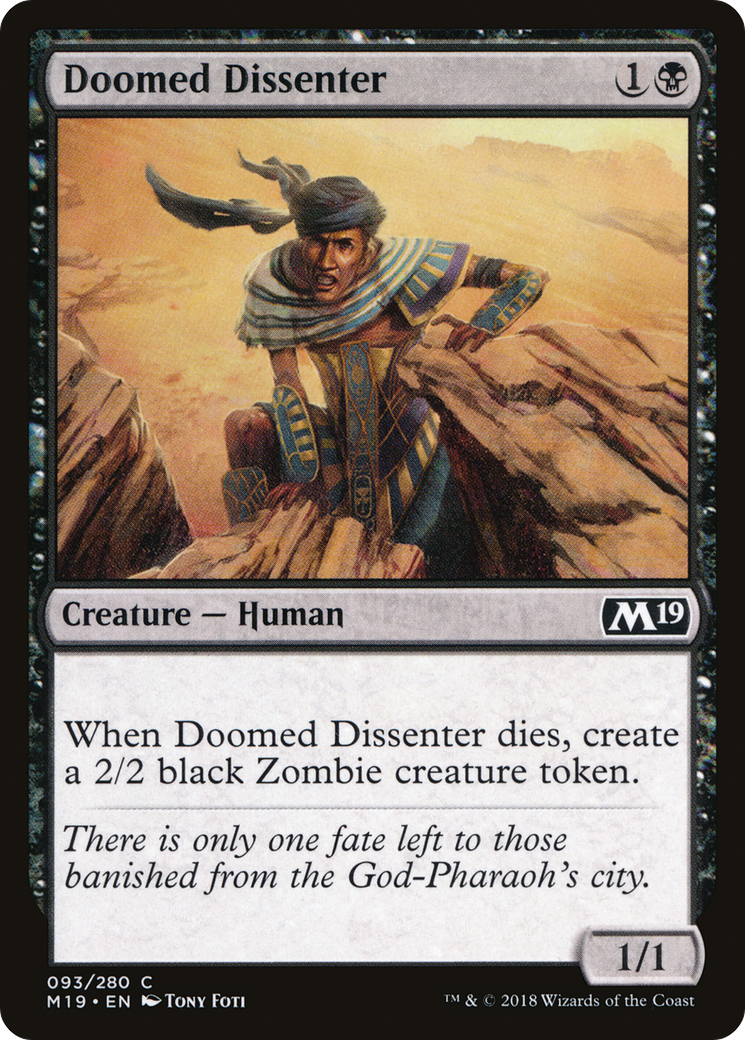 Doomed Dissenter [M19-93]