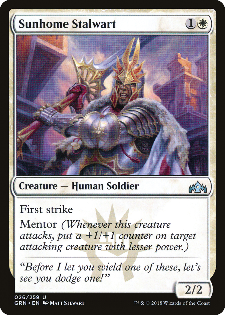 Sunhome Stalwart [GRN-26]