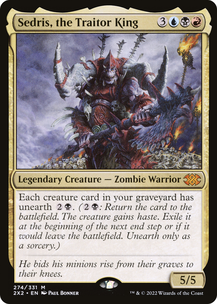 Sedris, the Traitor King [2X2-274]