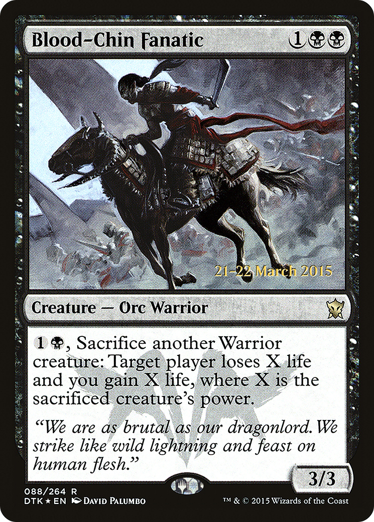 Blood-Chin Fanatic - Prerelease Promo [PDTK-88s]