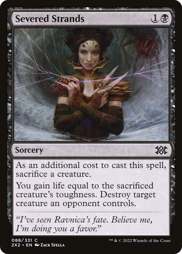 Severed Strands [2X2-88]