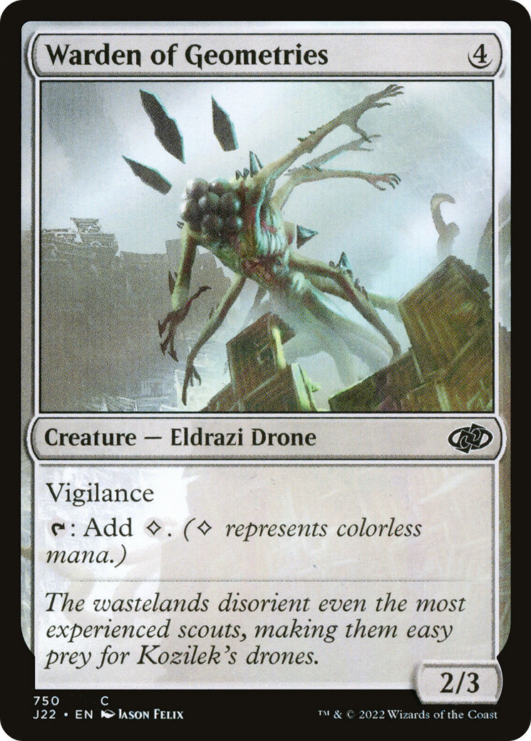Warden of Geometries [J22-750]