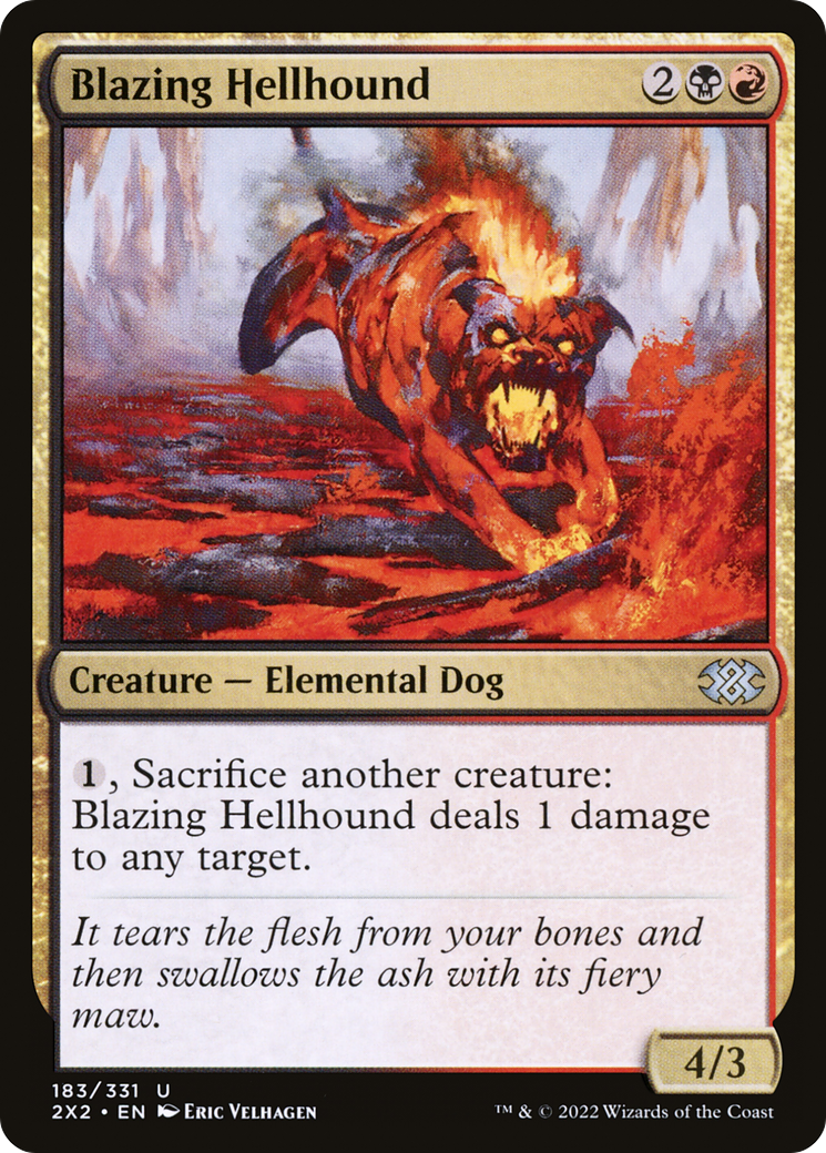 Blazing Hellhound [2X2-183]