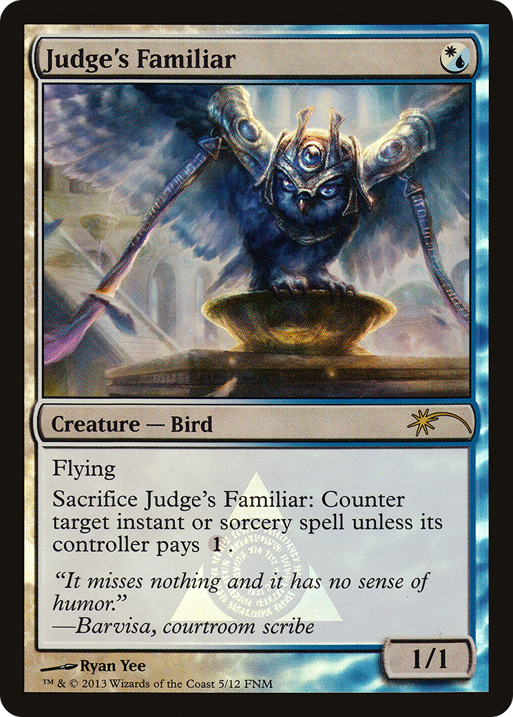 Judge's Familiar - Promo [F13-5]