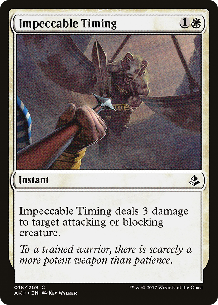 Impeccable Timing [AKH-18]