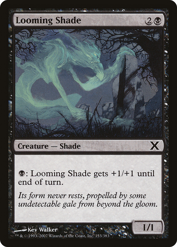 Looming Shade [10E-153]