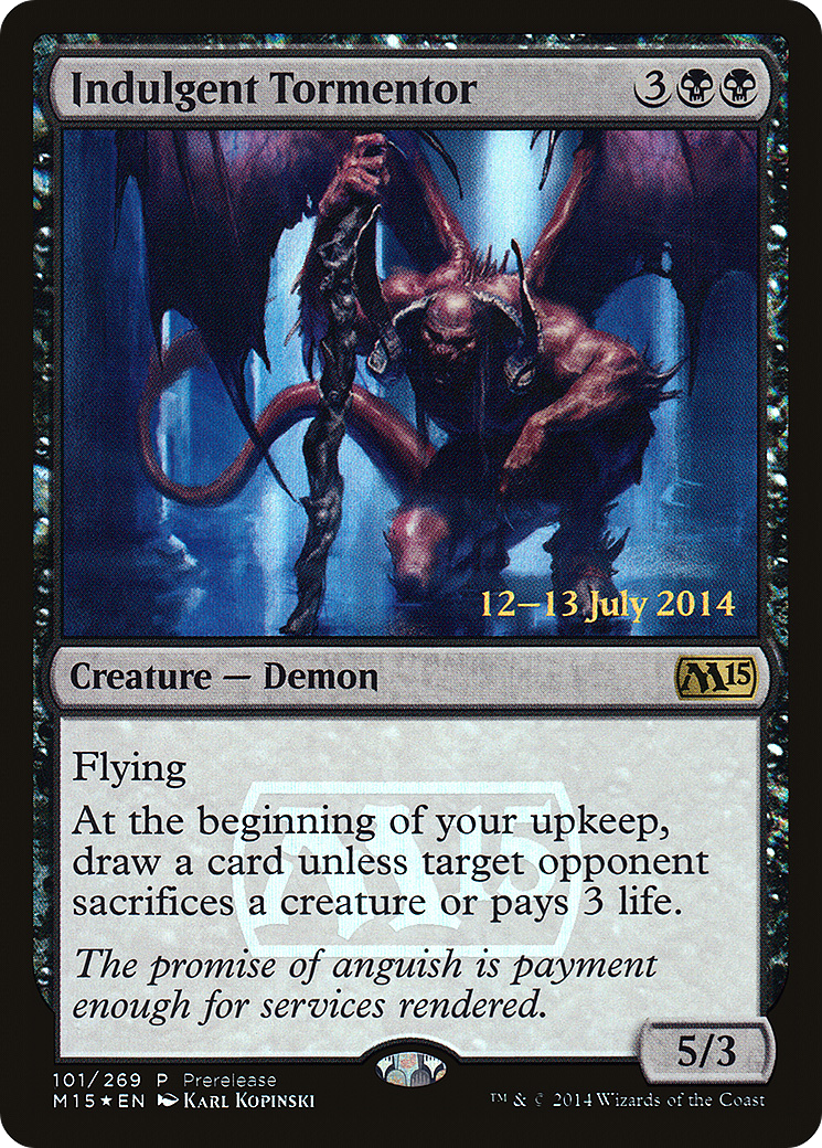 Indulgent Tormentor - Prerelease Promo [PM15-101]