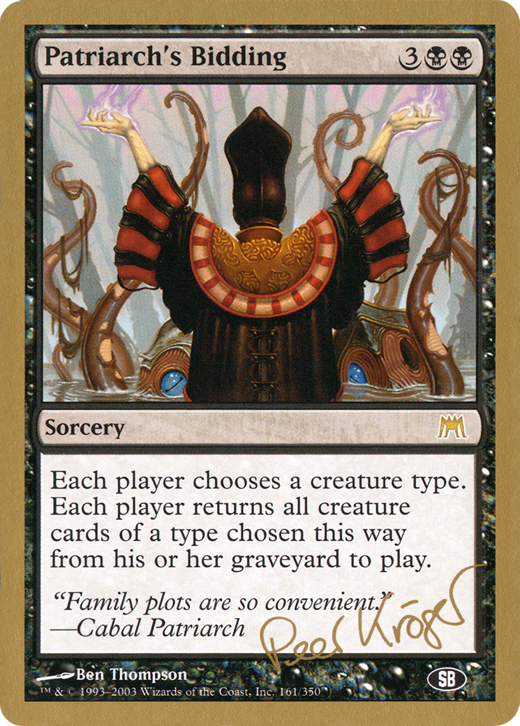 Patriarch's Bidding [WC03-pk161sb]