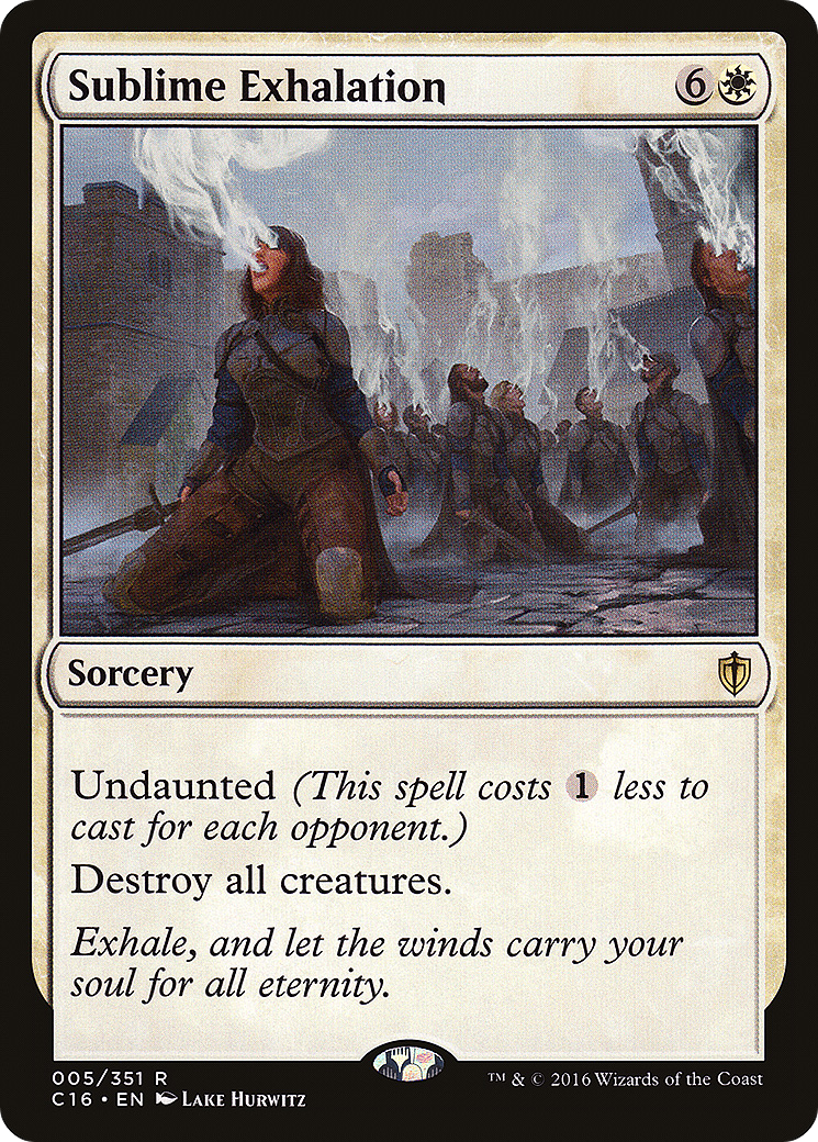 Sublime Exhalation [C16-5]