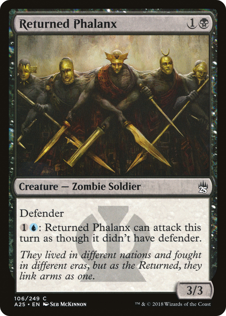 Returned Phalanx [A25-106]