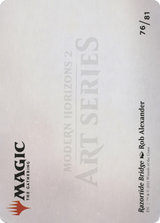 Razortide Bridge // Razortide Bridge [AMH2-76]