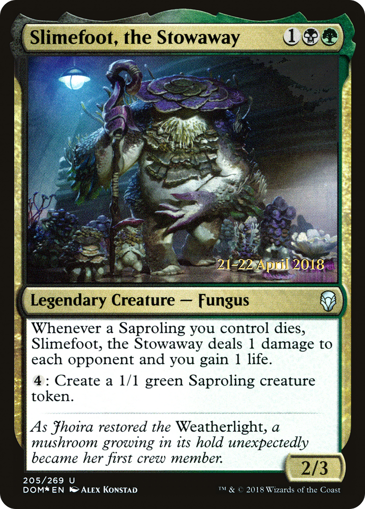 Slimefoot, the Stowaway - Prerelease Promo [PDOM-205s]