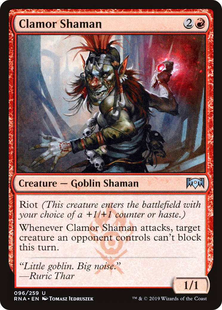 Clamor Shaman [RNA-96]