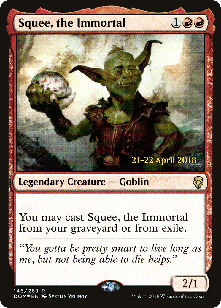 Squee, the Immortal - Prerelease Promo [PDOM-146s]
