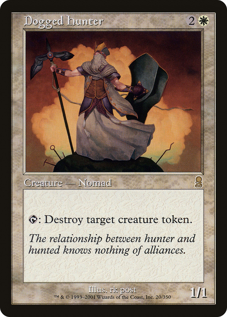 Dogged Hunter [ODY-20]