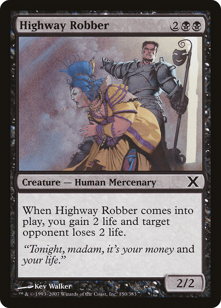 Highway Robber [10E-150]