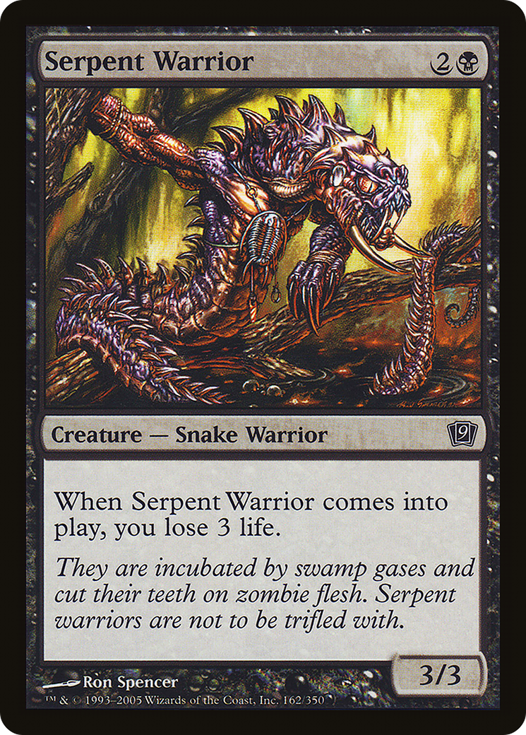 Serpent Warrior [9ED-162★]