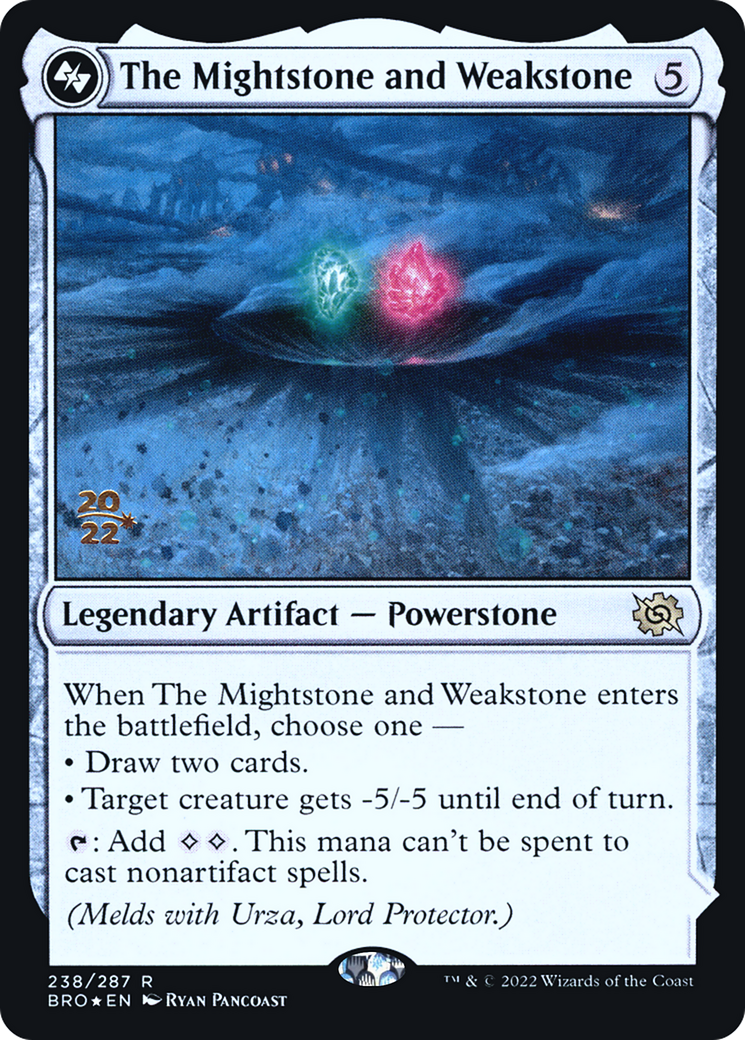 The Mightstone and Weakstone - Prerelease Promo [PBRO-238as]