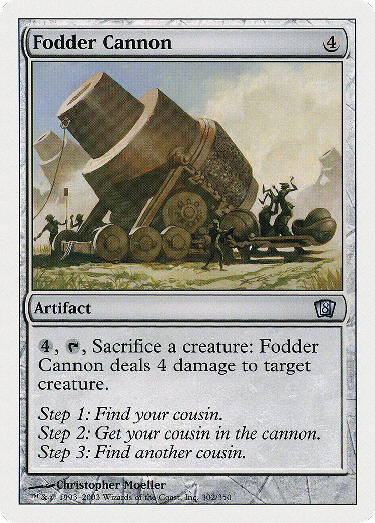 Fodder Cannon [8ED-302]