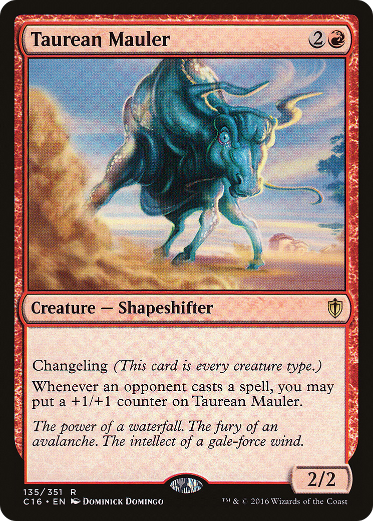 Taurean Mauler [C16-135]