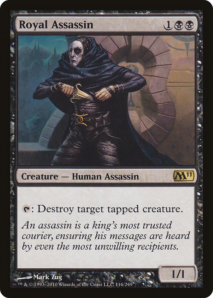 Royal Assassin [M11-116]