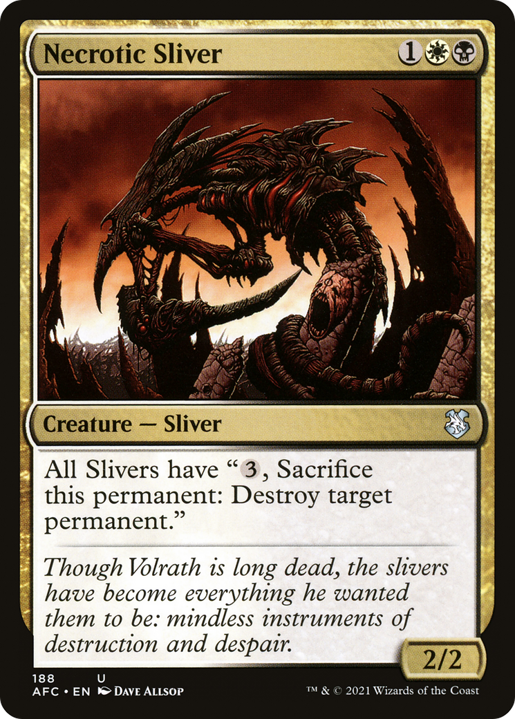 Necrotic Sliver [AFC-188]