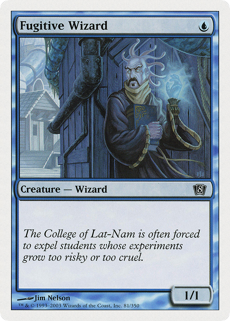 Fugitive Wizard [8ED-81]