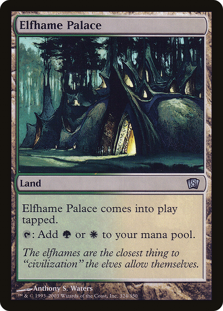 Elfhame Palace [8ED-324★]