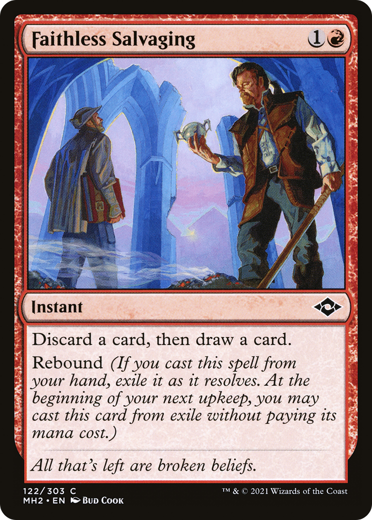 Faithless Salvaging [MH2-122]