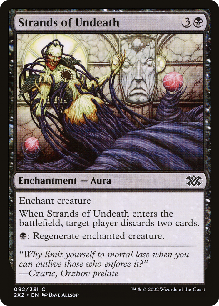 Strands of Undeath [2X2-92]