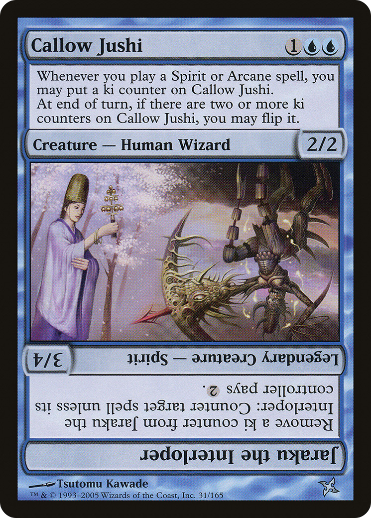 Callow Jushi // Jaraku the Interloper [BOK-31]