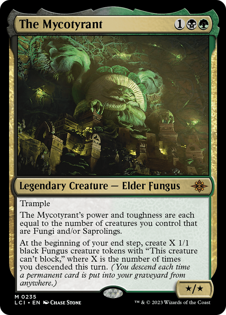The Mycotyrant [LCI-235]