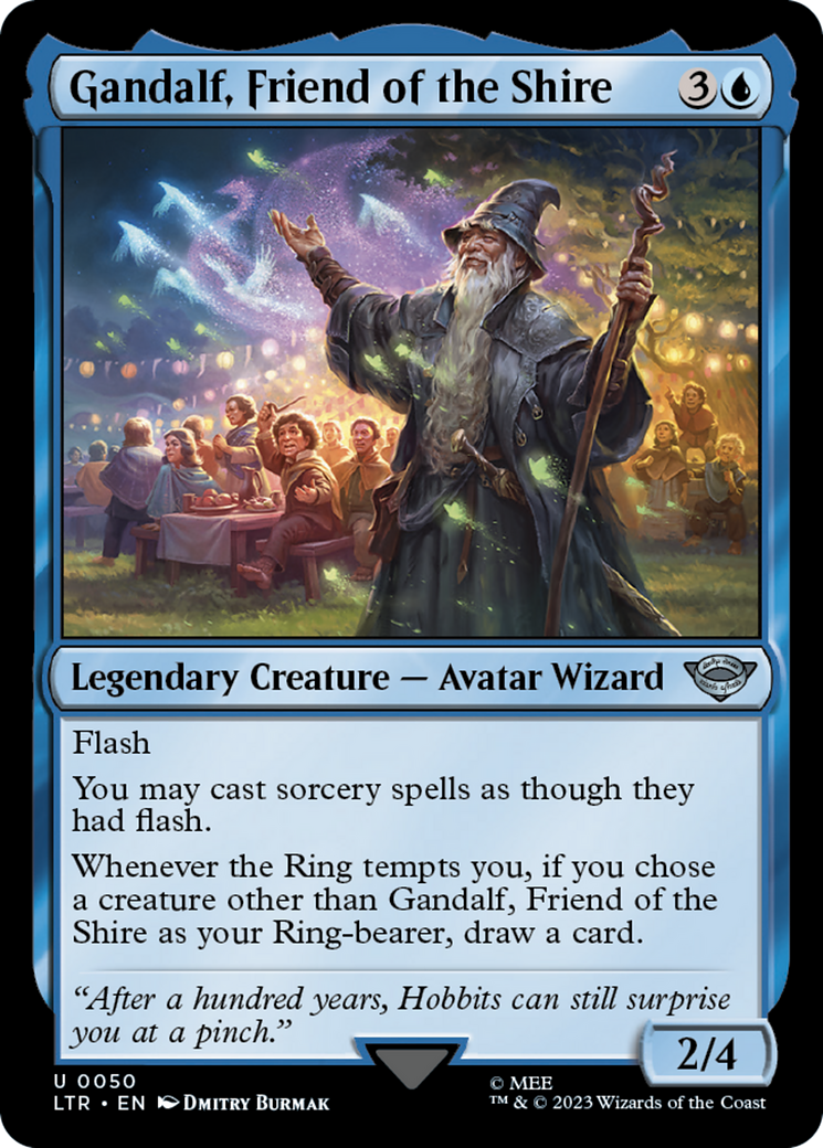 Gandalf, Friend of the Shire [LTR-50]