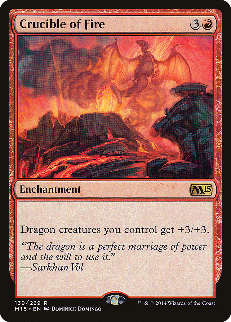 Crucible of Fire [M15-139]