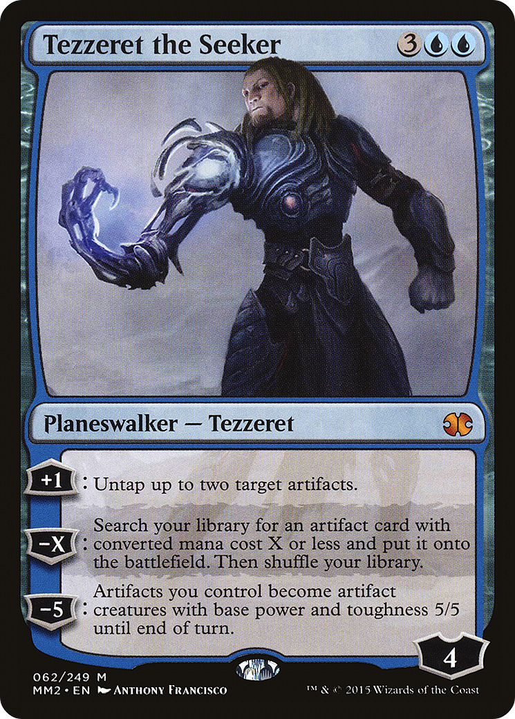 Tezzeret the Seeker [MM2-62]