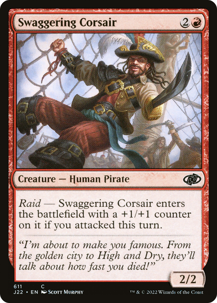 Swaggering Corsair [J22-611]
