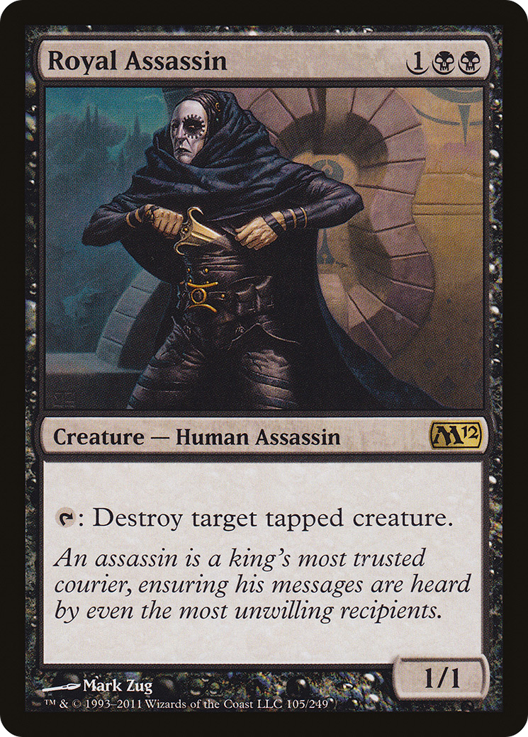 Royal Assassin [M12-105]
