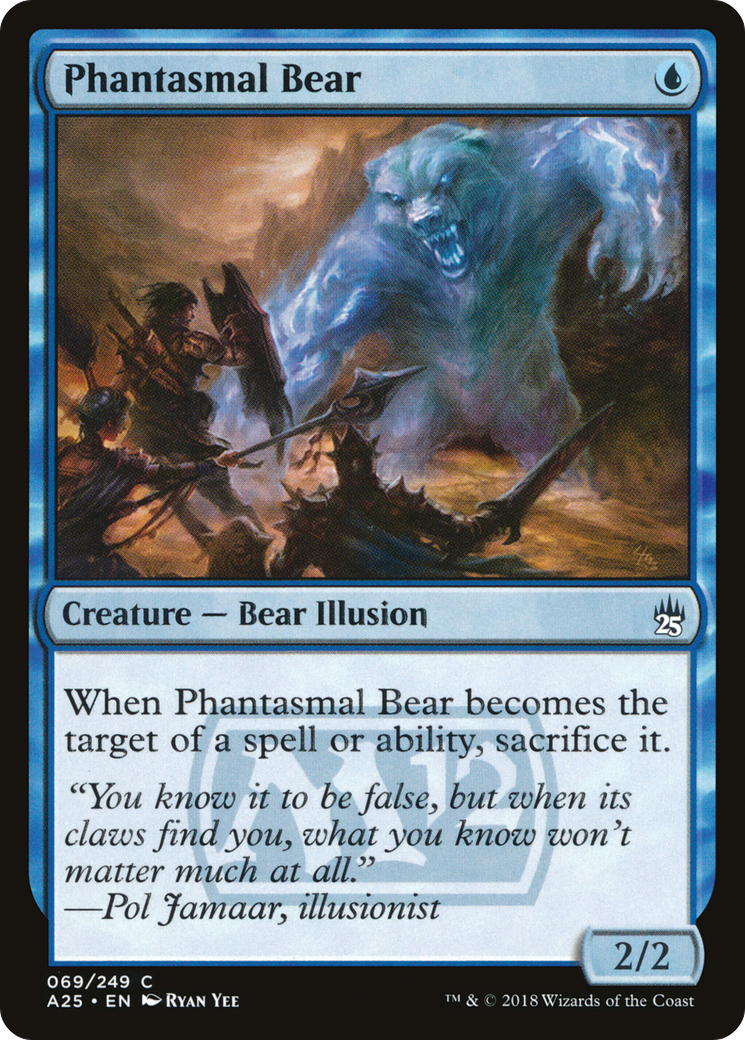 Phantasmal Bear [A25-69]