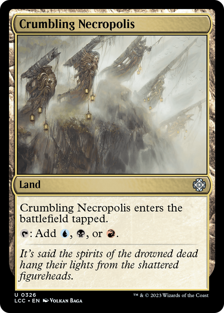 Crumbling Necropolis [LCC-326]