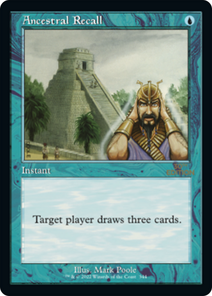 Ancestral Recall [30A-344]