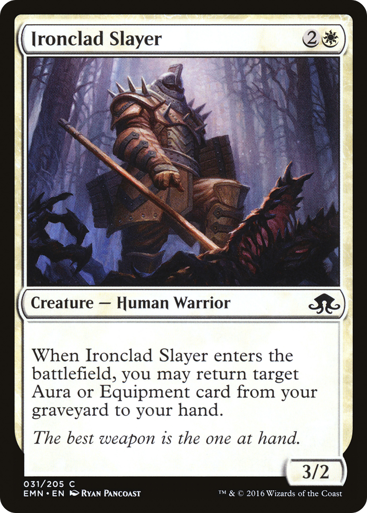 Ironclad Slayer [EMN-31]